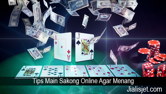 Tips Main Sakong Online Agar Menang